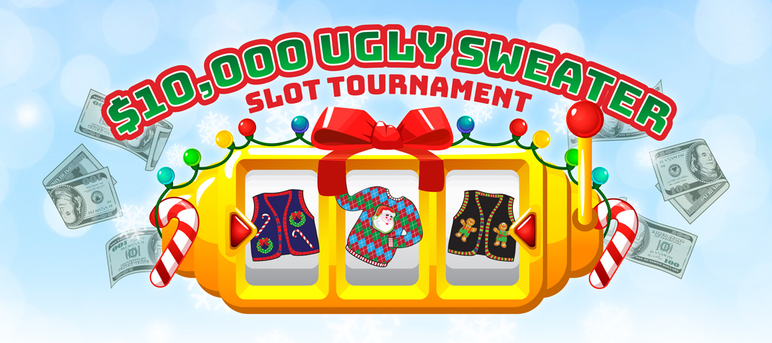 $10,000 Ugly Sweater Slot Tournament