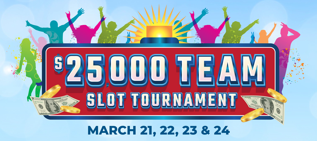 $25,000 Team Slot Tournament
