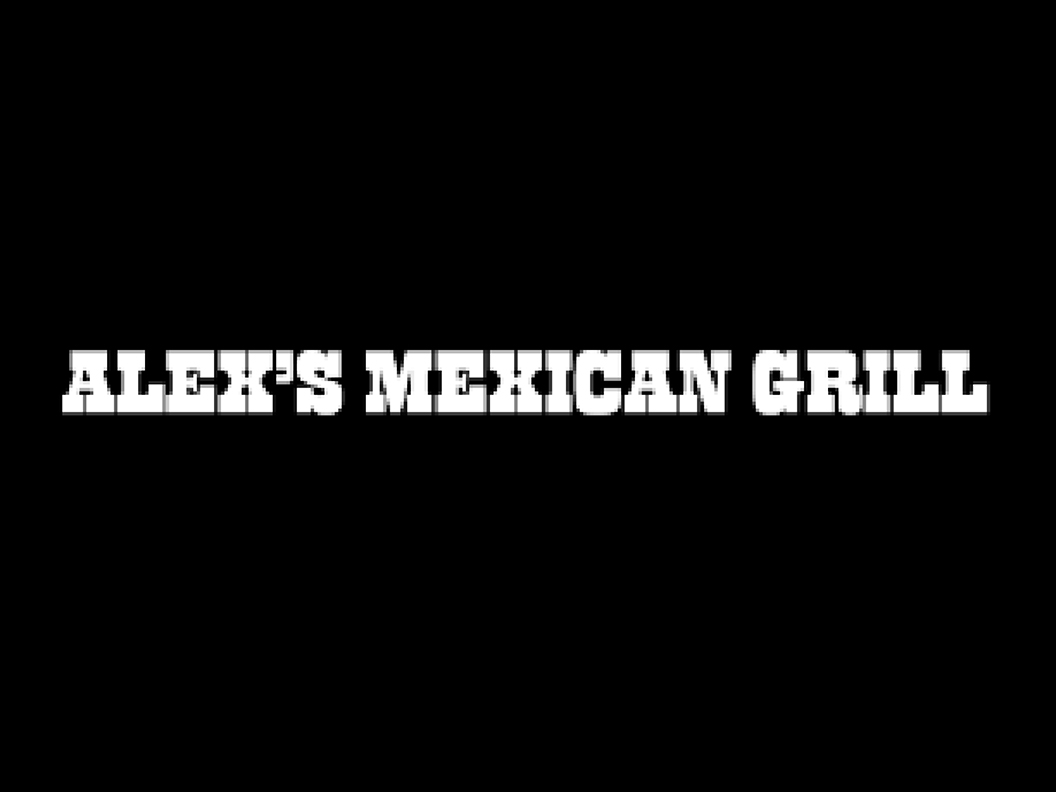 Alex's Mexican Grill