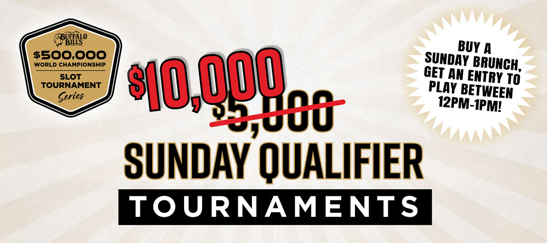 $10,000 Sunday Qualifier Tournaments