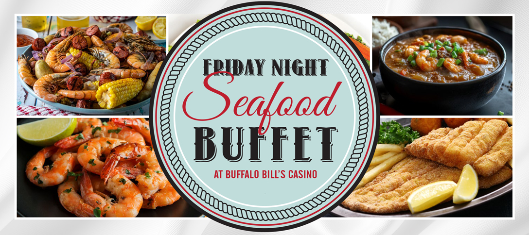 Friday Night Seafood Buffet