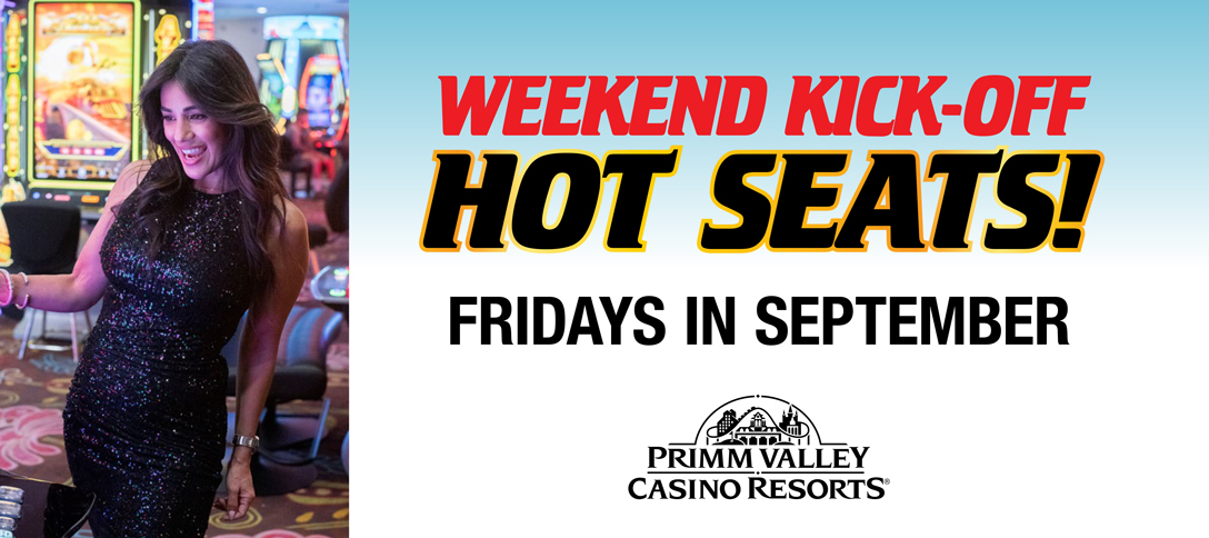 Weekend Kick-Off Hot Seats!