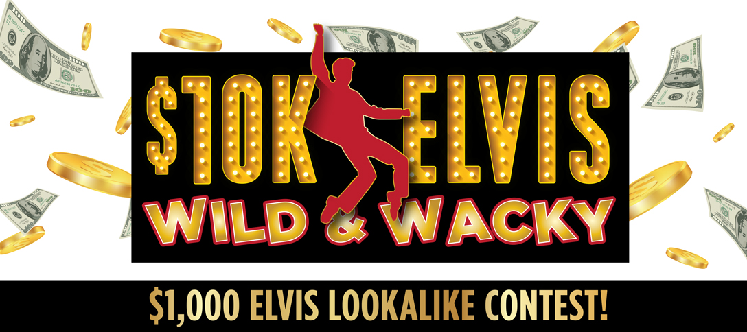 $10K Elvis Wild & Wacky